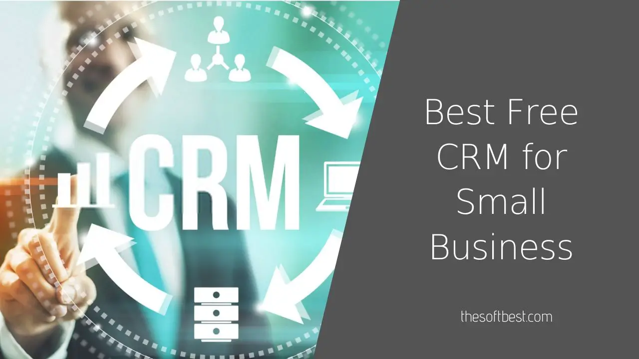Best Free CRM for Small Business
