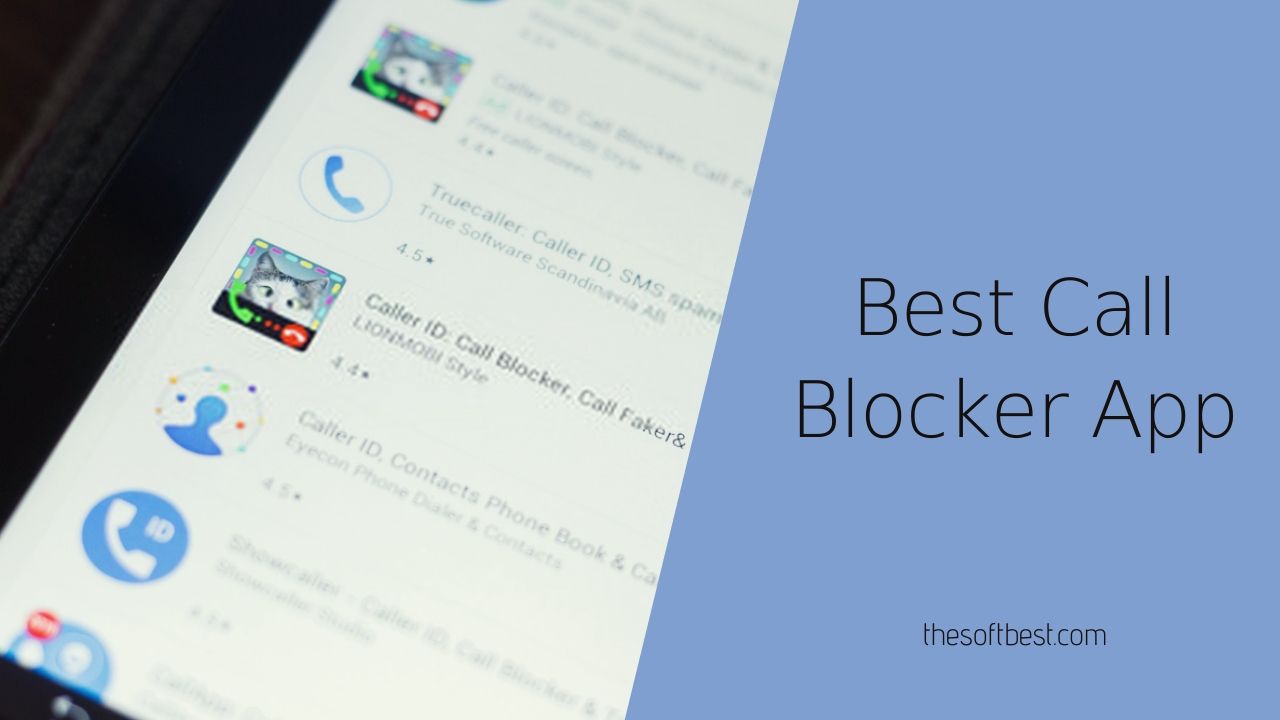 10 Best Call Blocker Apps of 2023 - Block Unwanted Calls