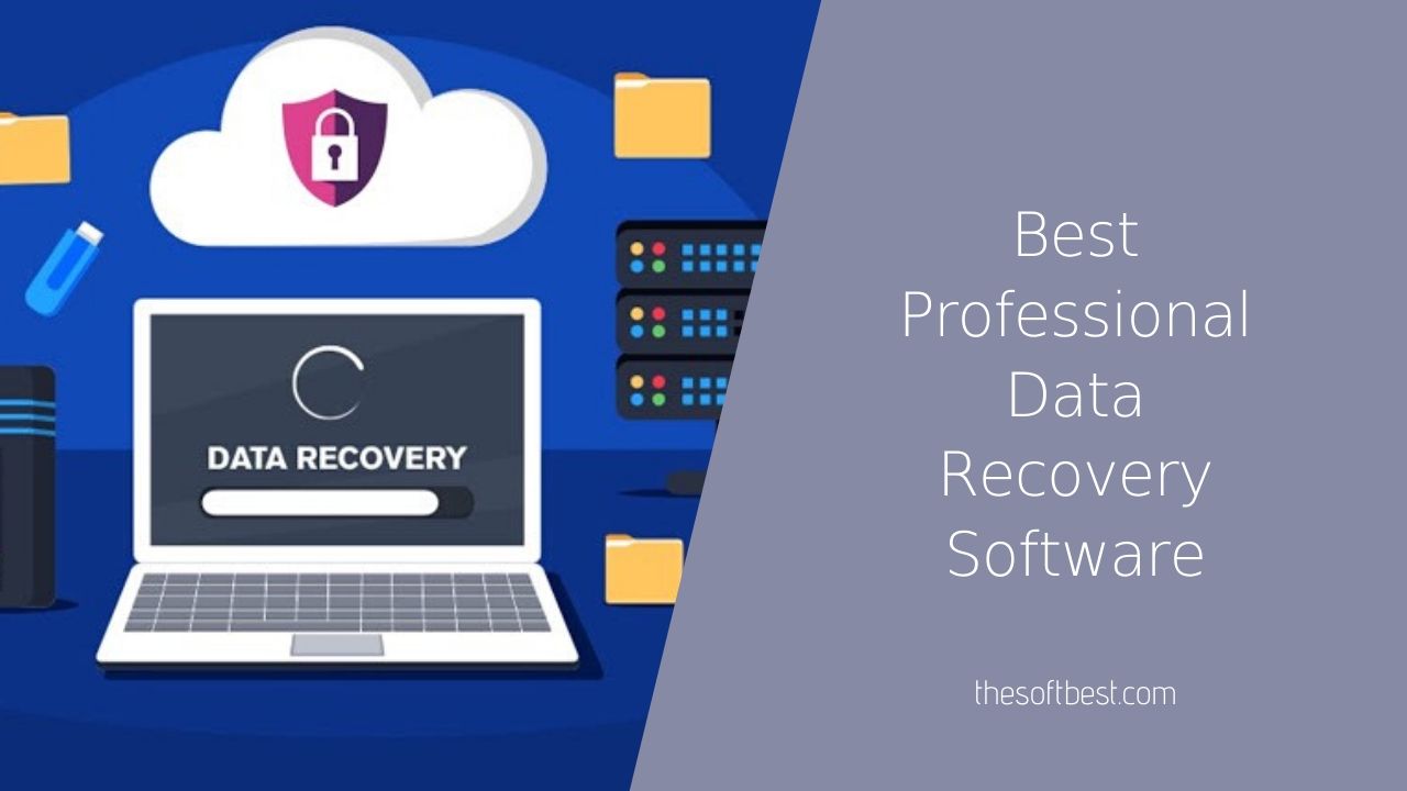 Best Professional Data Recovery Software