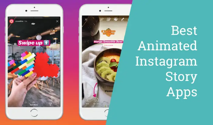 8 Best Animated Instagram Story Apps in 2022