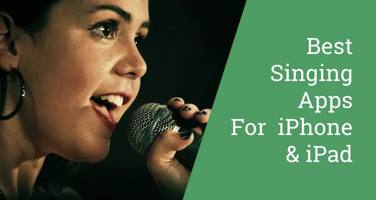 Best Singing Apps for iPhone