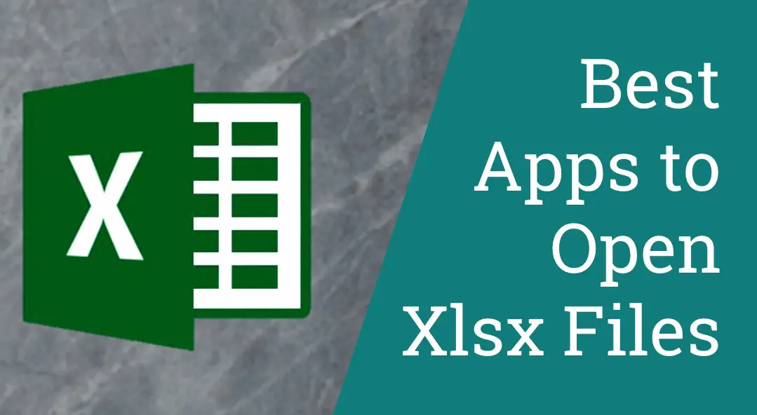 Apps to Open Xlsx Files