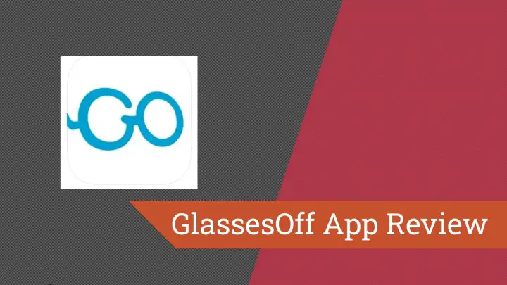 GlassesOff App Review