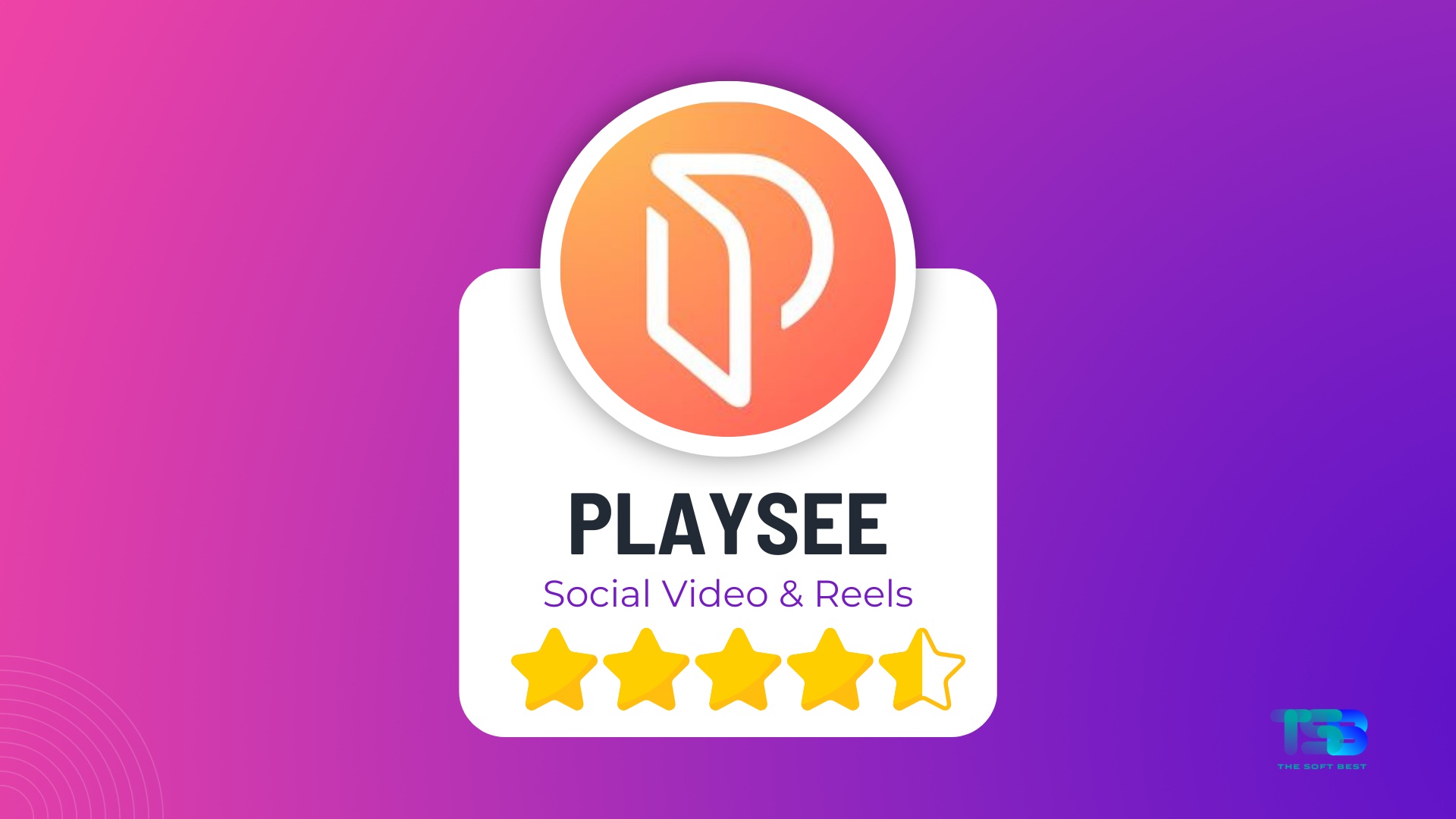 Playsee App Review
